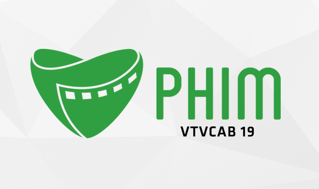 Lịch phát sóng VTVcab 19 - Kênh Phim